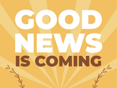 Custom Outdoor Yard Signs Multiple Sizes Good News Coming