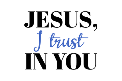 Custom Outdoor Yard Signs Multiple Sizes Jesus I Trust You