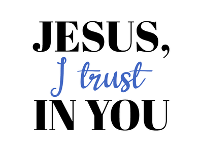 Custom Outdoor Yard Signs Multiple Sizes Jesus I Trust You