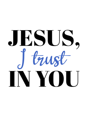 Custom Outdoor Yard Signs Multiple Sizes Jesus I Trust You