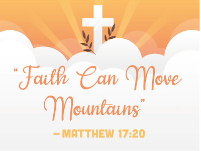 Custom Outdoor Yard Signs Multiple Sizes Faith Can Move Mountains