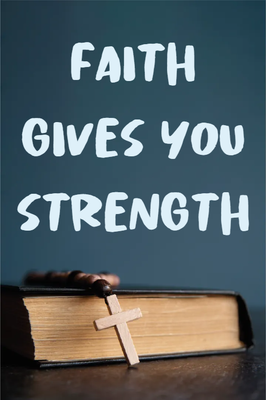 Custom Outdoor Yard Signs Multiple Sizes Faith Gives You Strength
