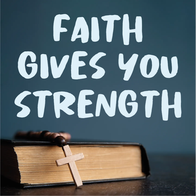 Custom Outdoor Yard Signs Multiple Sizes Faith Gives You Strength