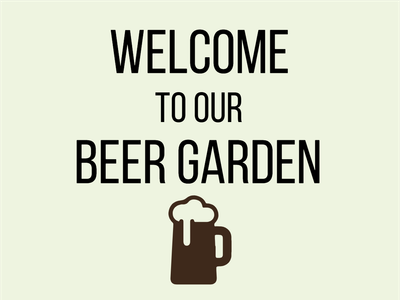 Custom Outdoor Yard Signs Multiple Sizes Beer Garden