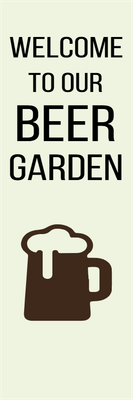 Custom Outdoor Yard Signs Multiple Sizes Beer Garden
