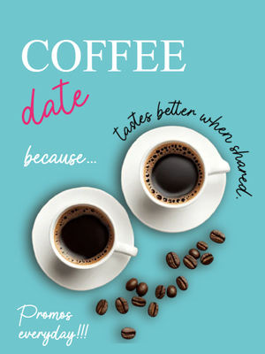 Custom Outdoor Yard Signs Multiple Sizes Coffee Date