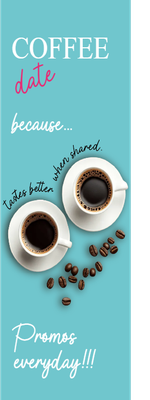 Custom Outdoor Yard Signs Multiple Sizes Coffee Date