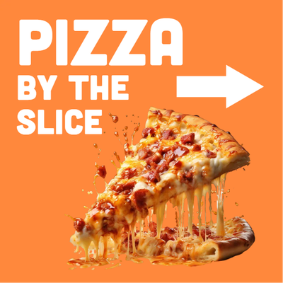 Custom Outdoor Yard Signs Multiple Sizes Pizza Slice