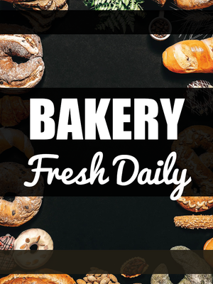Custom Outdoor Yard Signs Multiple Sizes Fresh Daily Bakery