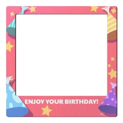 Custom Outdoor Selfie Frames Multiple Sizes Enjoy Your Birthday