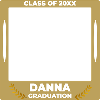 Custom Outdoor Selfie Frames Multiple Sizes Graduation Danna