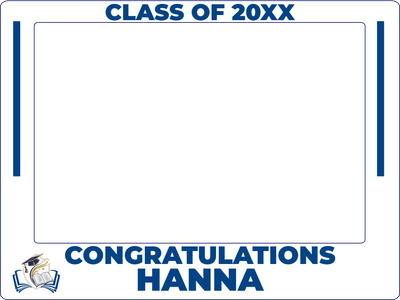Custom Outdoor Selfie Frames Multiple Sizes Congratulations Hanna