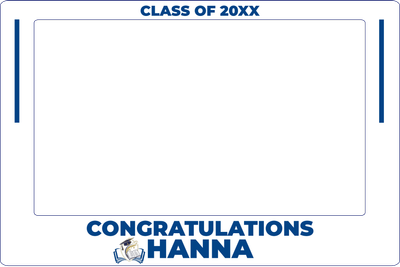 Custom Outdoor Selfie Frames Multiple Sizes Congratulations Hanna