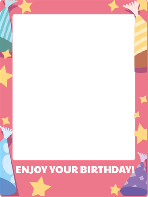 Custom Outdoor Selfie Frames Multiple Sizes Enjoy Your Birthday