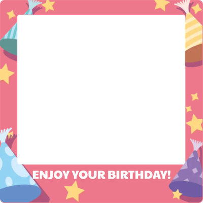 Custom Outdoor Selfie Frames Multiple Sizes Enjoy Your Birthday