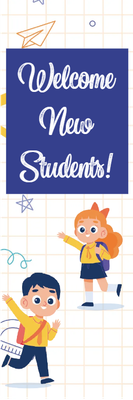 Custom Outdoor Yard Signs Multiple Sizes Welcome New Students