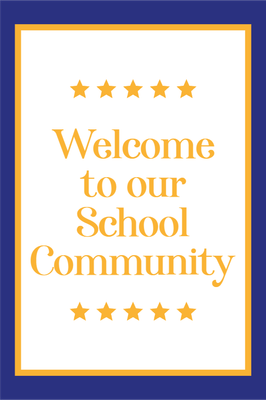 Custom Outdoor Yard Signs Multiple Sizes Welcome School Community