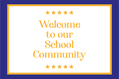 Custom Outdoor Yard Signs Multiple Sizes Welcome School Community