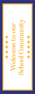Custom Outdoor Yard Signs Multiple Sizes Welcome School Community