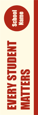 Custom Outdoor Yard Signs Multiple Sizes Every Student Matters