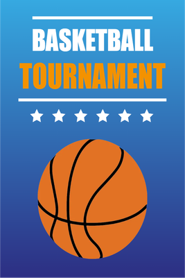 Custom Outdoor Yard Signs Multiple Sizes Basketball Tournament