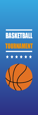 Custom Outdoor Yard Signs Multiple Sizes Basketball Tournament