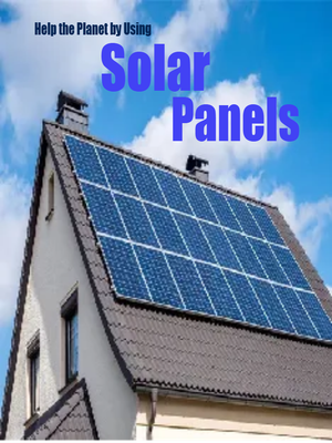 Custom Outdoor Yard Signs Multiple Sizes Solar Panels, Help the Planet