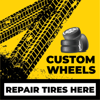 Custom Outdoor Yard Signs Multiple Sizes Repair Tires
