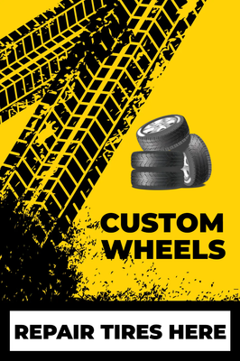 Custom Outdoor Yard Signs Multiple Sizes Repair Tires