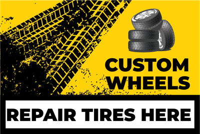 Custom Outdoor Yard Signs Multiple Sizes Repair Tires