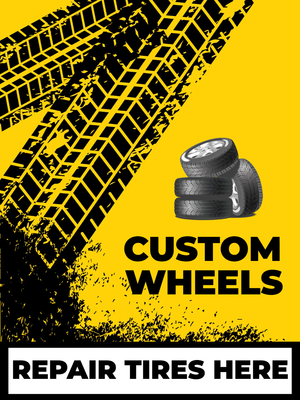Custom Outdoor Yard Signs Multiple Sizes Repair Tires