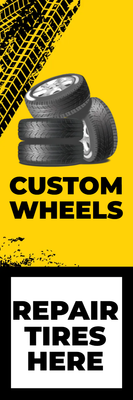 Custom Outdoor Yard Signs Multiple Sizes Repair Tires