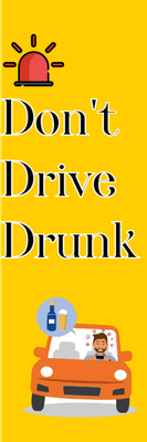 Custom Outdoor Yard Signs Multiple Sizes Don't Drive Drunk