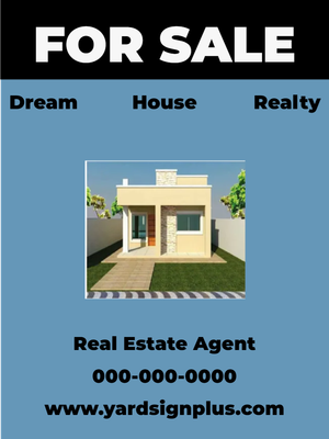 Custom Outdoor Yard Signs Multiple Sizes Dream House Realty