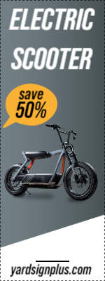 Custom Outdoor Yard Signs Multiple Sizes Electric Scooter