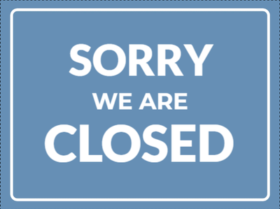 Custom Outdoor Yard Signs Multiple Sizes Sorry We Are Closed