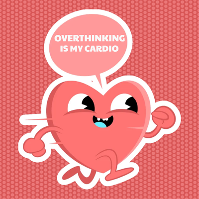 Custom Stickers Multiple Sizes Overthinking Cardio