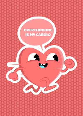Custom Stickers Multiple Sizes Overthinking Cardio