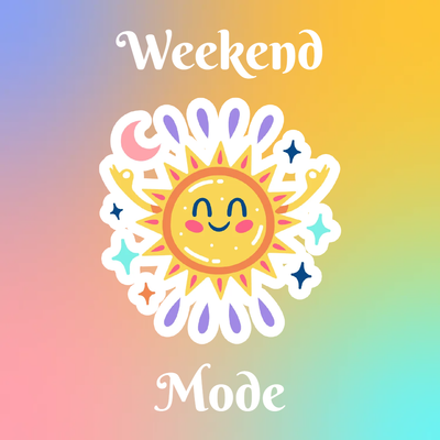 Custom Stickers Multiple Sizes Weekend Mode