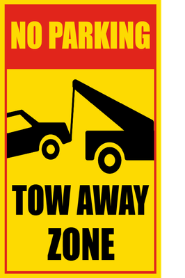 Custom Outdoor Safety Signs Multiple Sizes Tow Away Zone