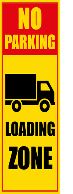 Custom Outdoor Safety Signs Multiple Sizes Loading Zone