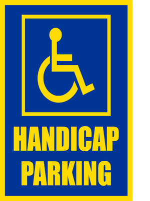 Custom Outdoor Safety Signs Multiple Sizes Handicap Parking