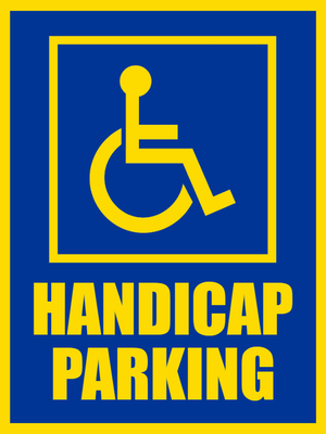 Custom Outdoor Safety Signs Multiple Sizes Handicap Parking