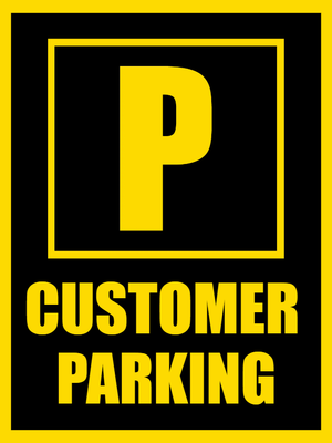 Custom Outdoor Safety Signs Multiple Sizes Customer Parking