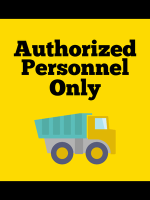 Custom Outdoor Safety Signs Multiple Sizes Authorized Personnel