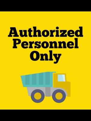 Custom Outdoor Safety Signs Multiple Sizes Authorized Personnel