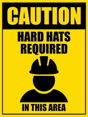 Custom Outdoor Safety Signs Multiple Sizes Hard Hats Required
