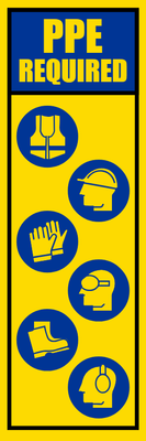Custom Outdoor Safety Signs Multiple Sizes PPE Required