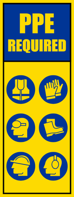 Custom Outdoor Safety Signs Multiple Sizes PPE Required