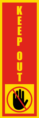 Custom Outdoor Safety Signs Multiple Sizes Keep Out